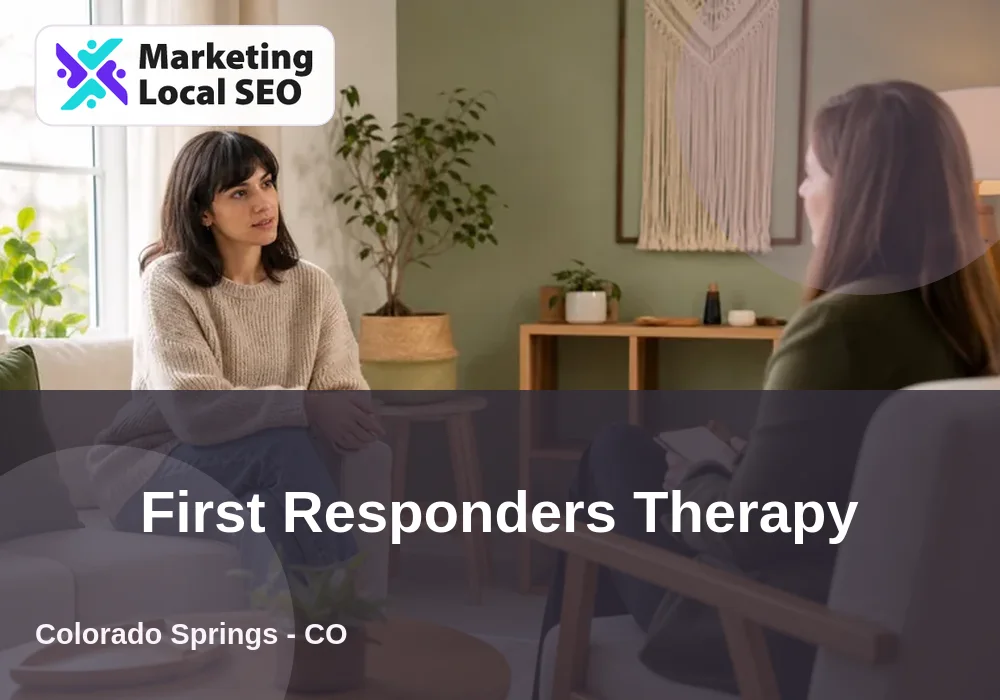 First Responders Therapy in Colorado Springs, CO
