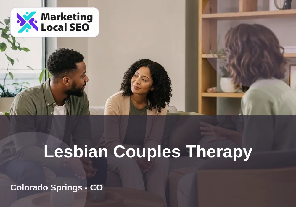 Lesbian Couples Therapy in Colorado Springs, CO