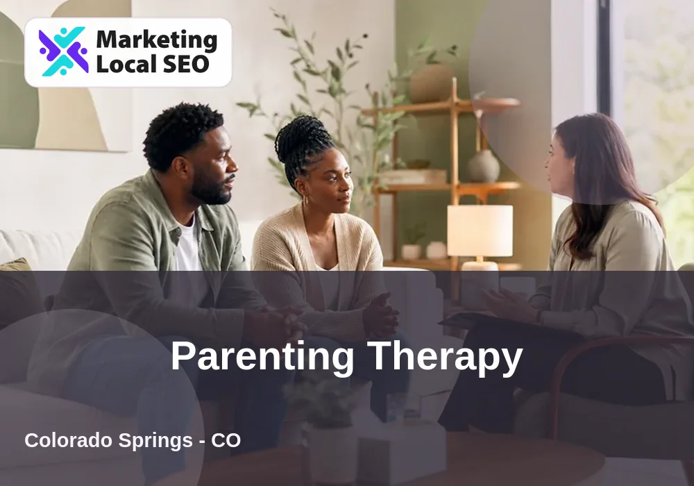Parenting Therapy in Colorado Springs, CO