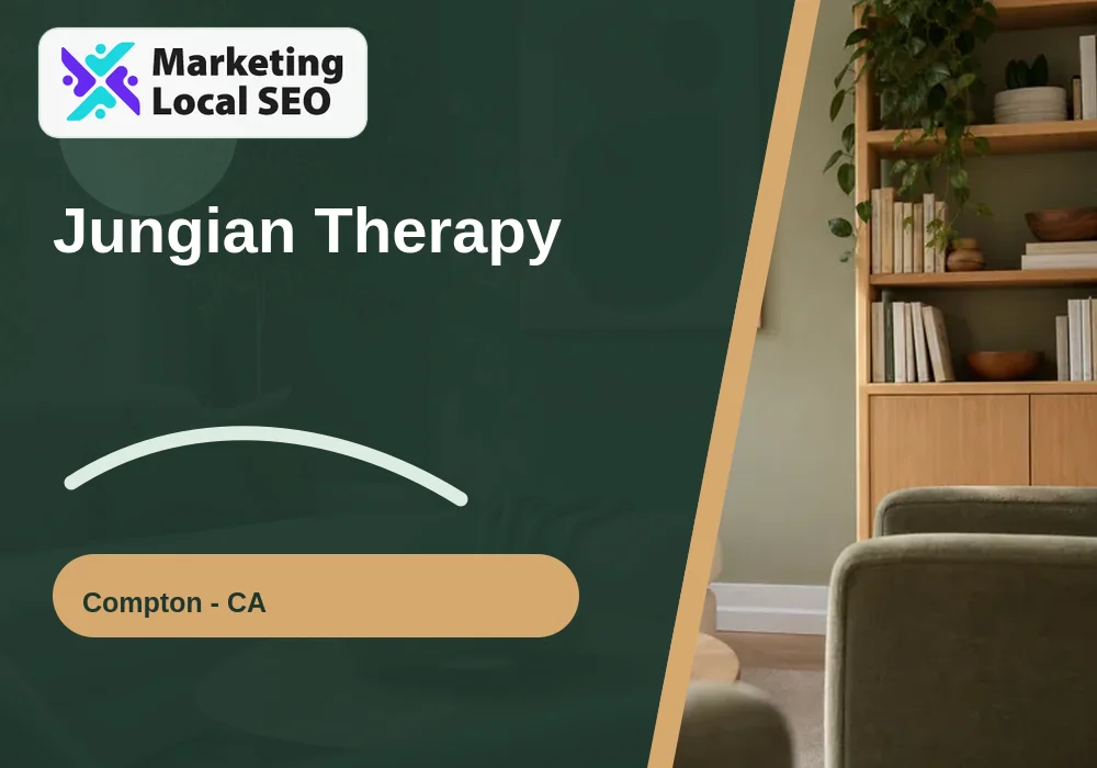 Jungian Therapy in Compton, CA