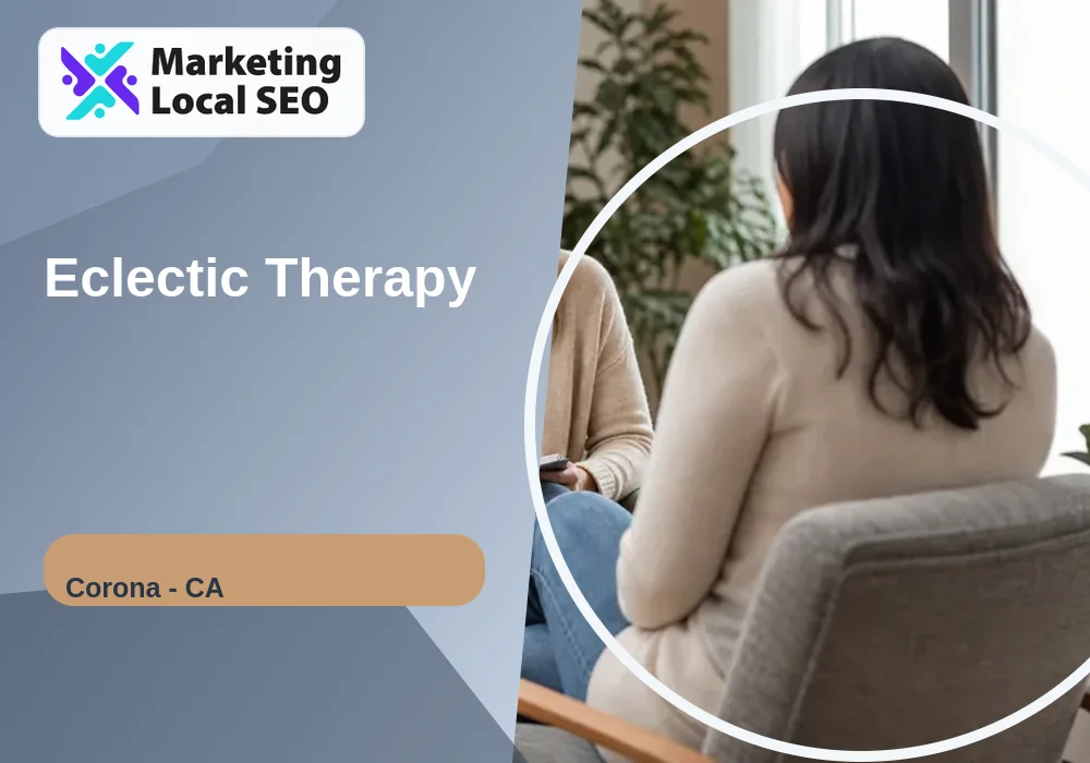 Eclectic Therapy in Corona, CA