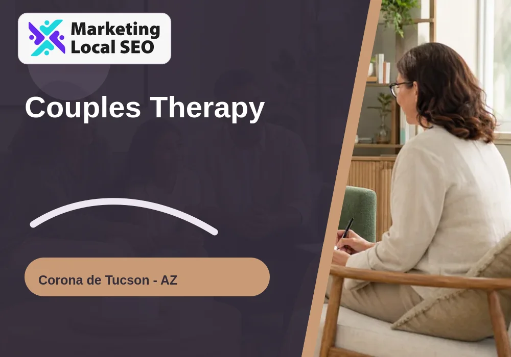 Couples Therapy in Corona de Tucson, AZ