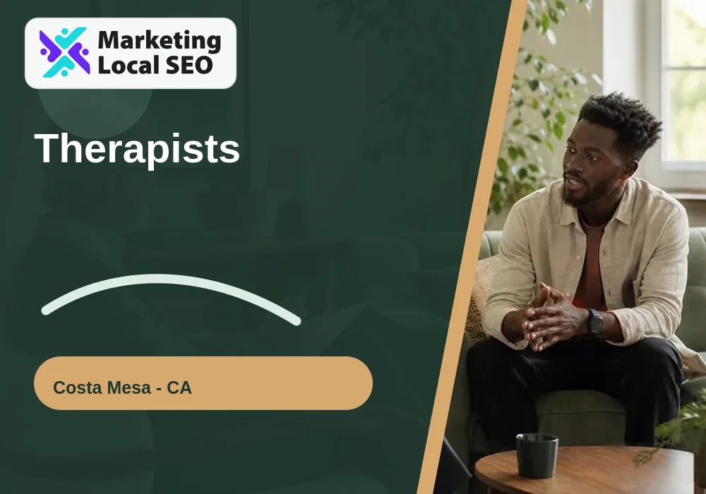 Therapists in Costa Mesa, CA