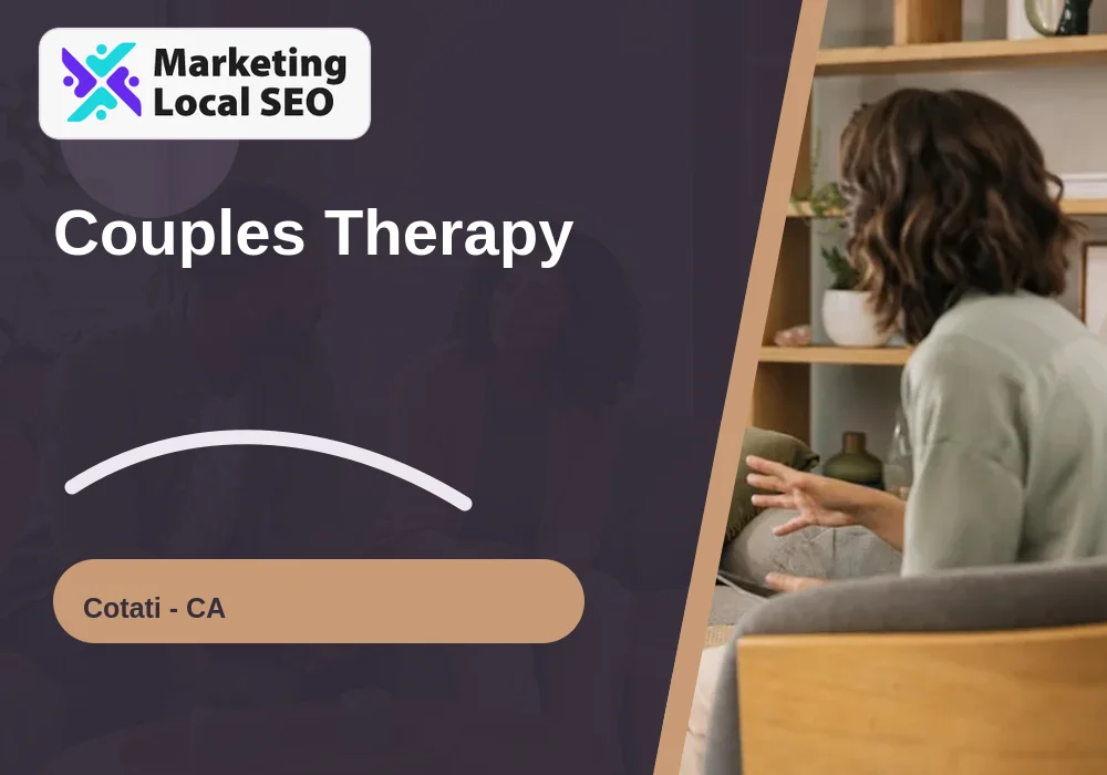 Couples Therapy in Cotati, CA