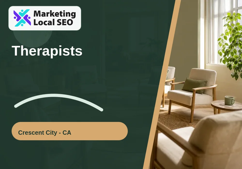 Therapists in Crescent City, CA