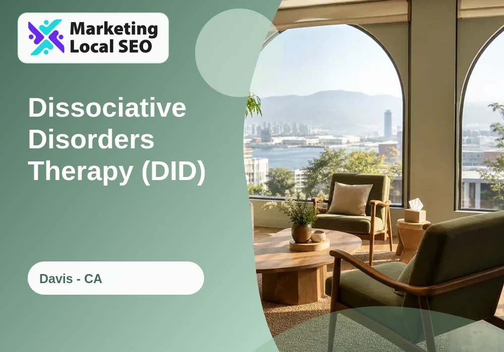 Dissociative Disorders Therapy (DID) in Davis, CA