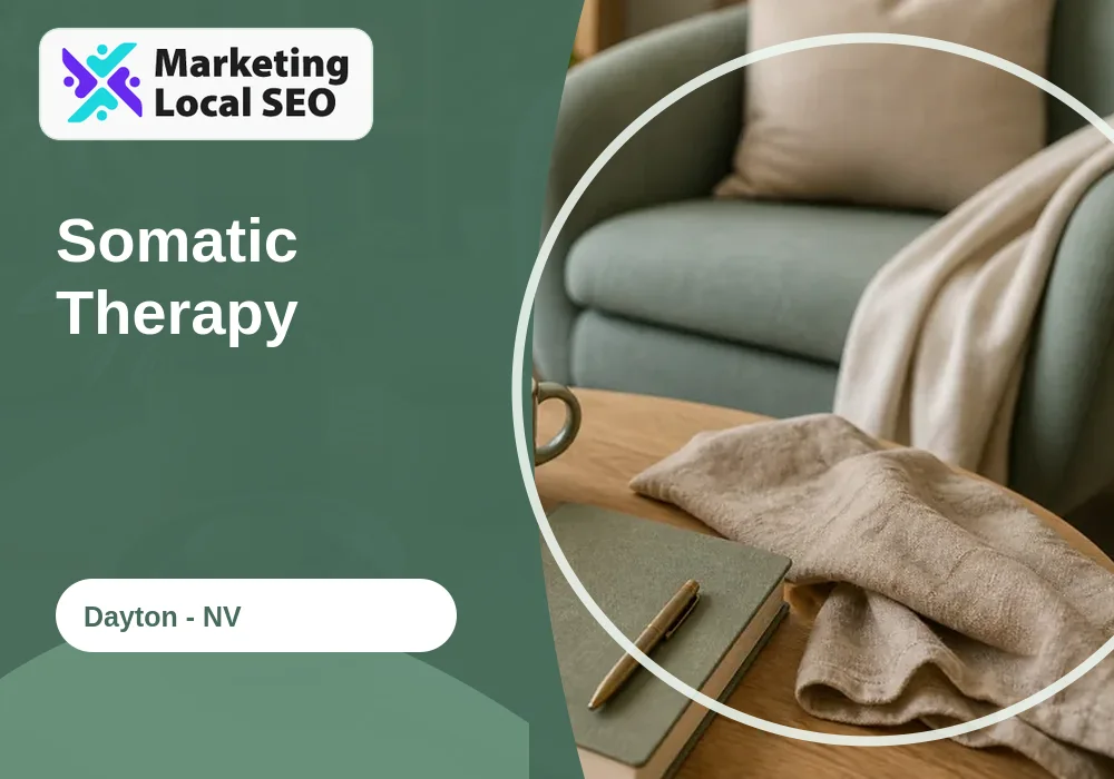 Somatic Therapy in Dayton, NV