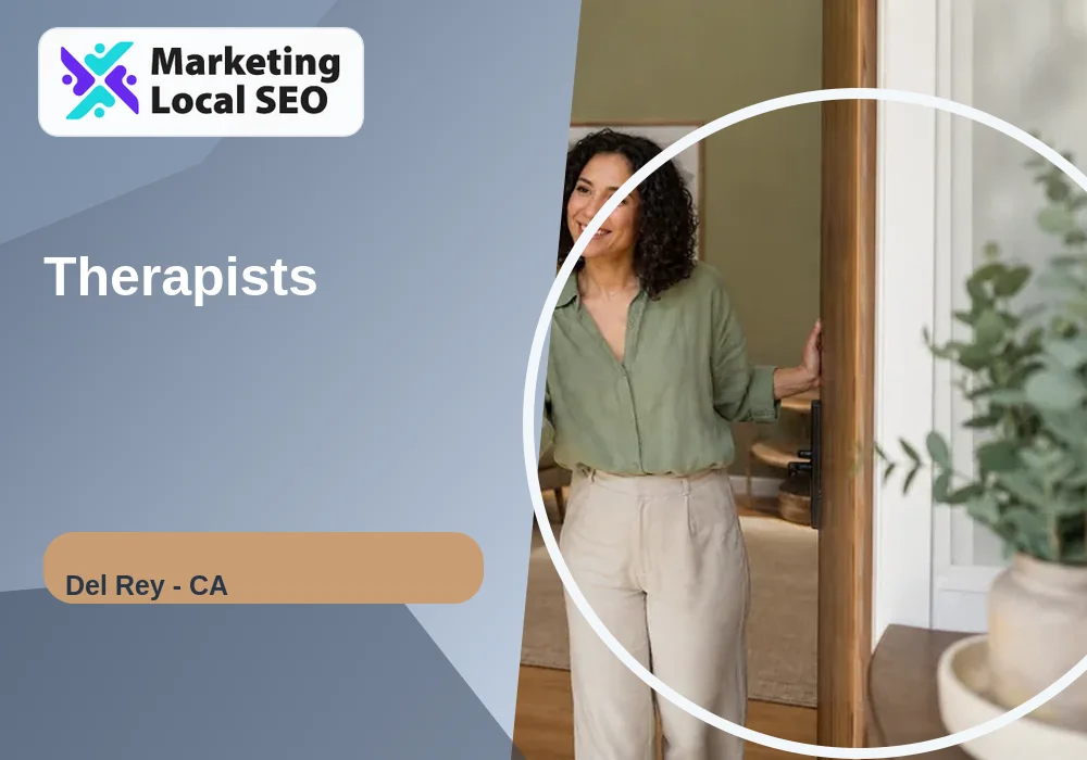 Therapists in Del Rey, CA