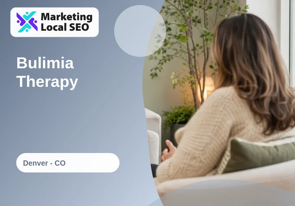 Bulimia Therapy in Denver, CO