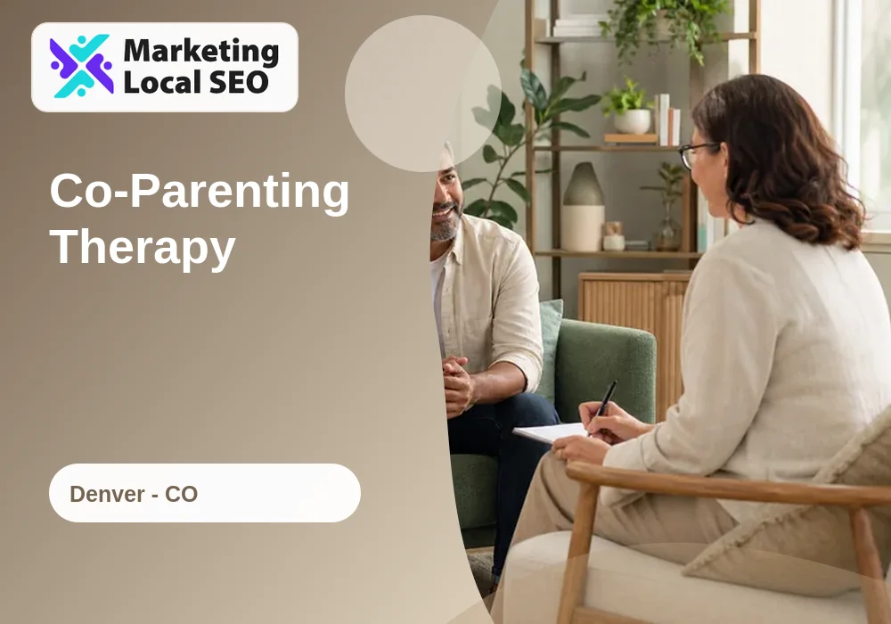 Co-Parenting Therapy in Denver, CO