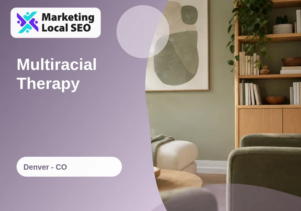 Multiracial Therapy in Denver, CO