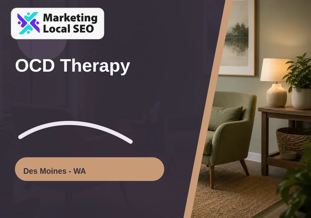 OCD Therapy in Des Moines, WA
