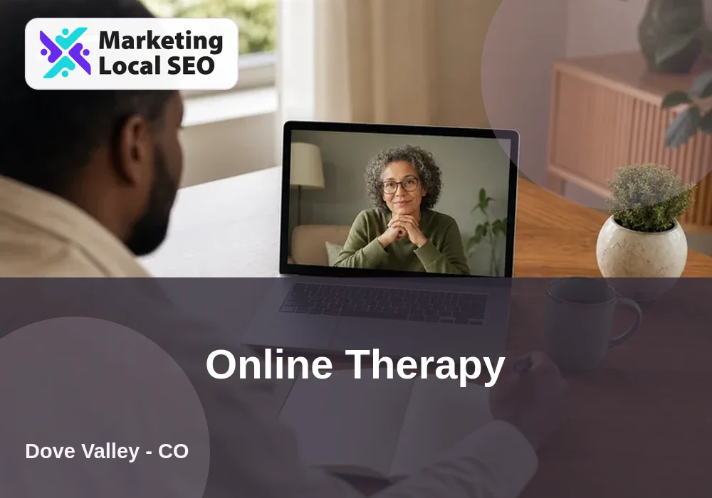 Online Therapy in Dove Valley, CO