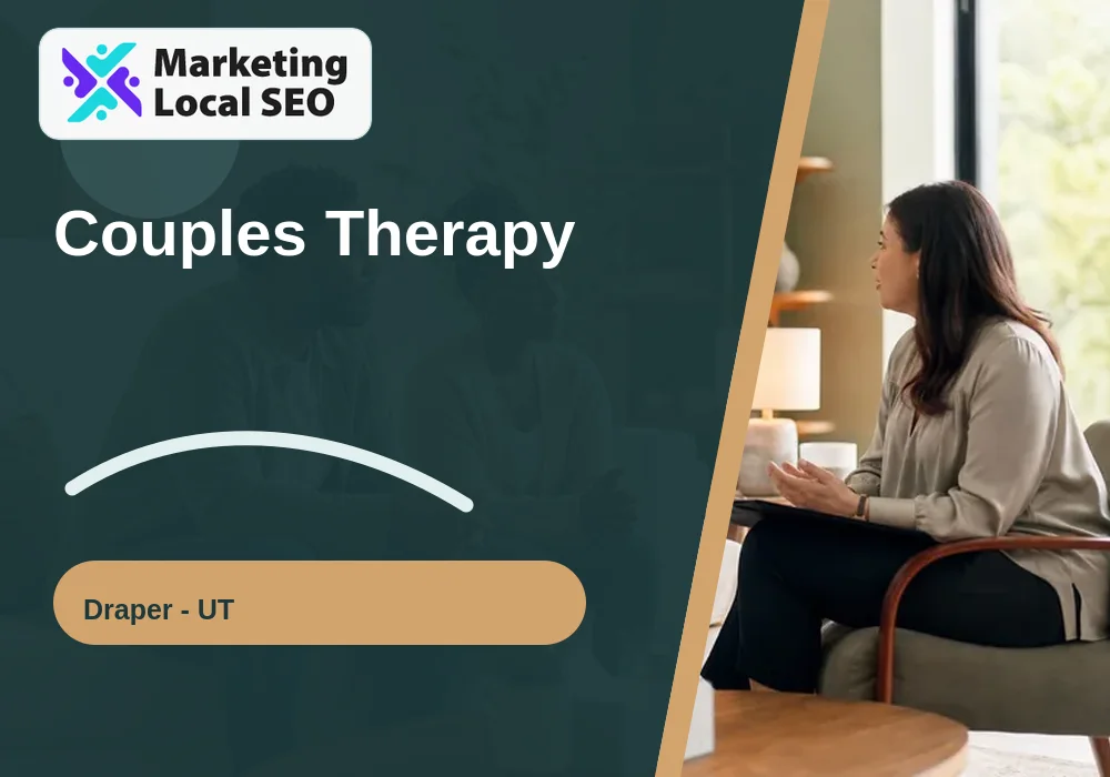 Couples Therapy in Draper, UT