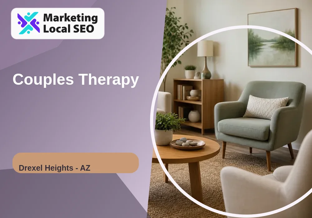 Couples Therapy in Drexel Heights, AZ