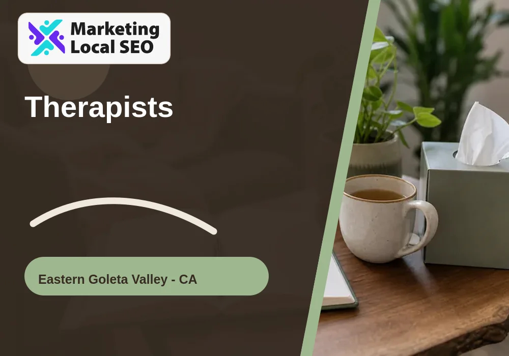Therapists in Eastern Goleta Valley, CA
