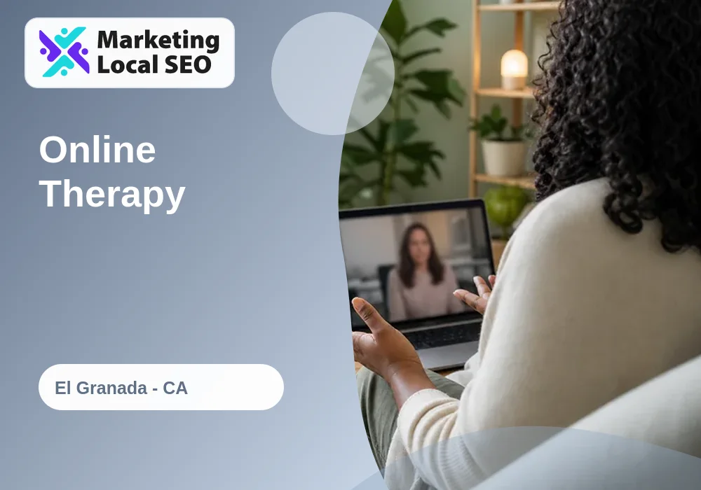 Online Therapy in El Granada, CA