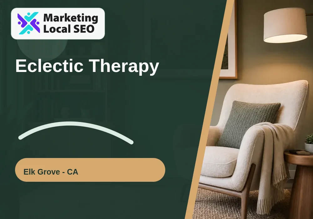 Eclectic Therapy in Elk Grove, CA