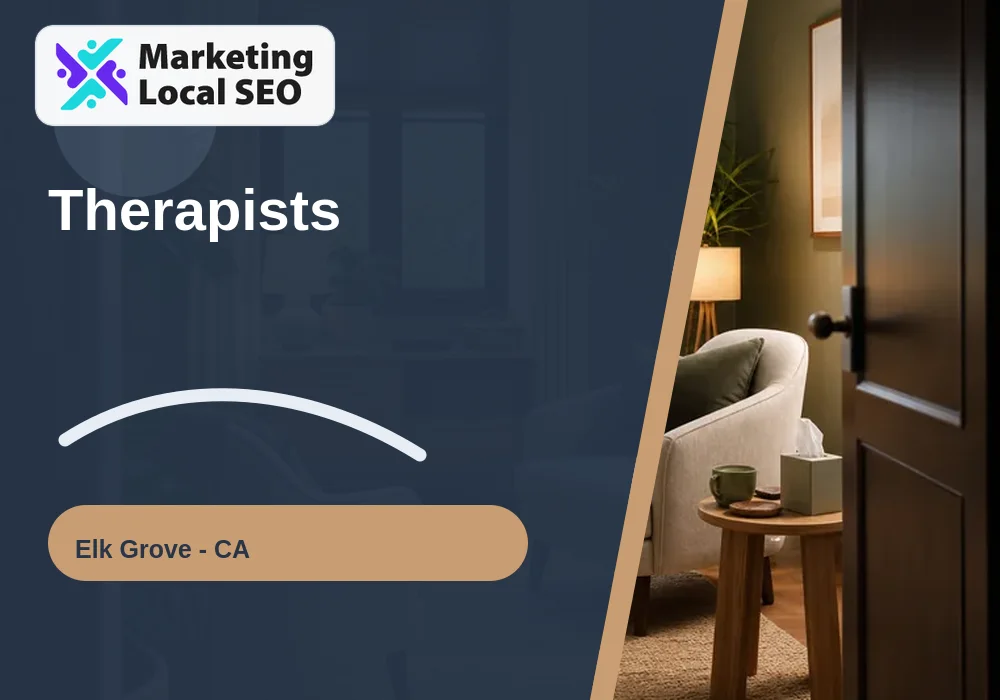 Therapists in Elk Grove, CA