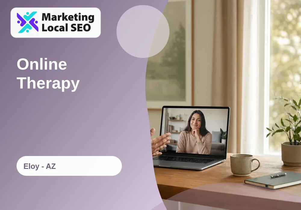 Online Therapy in Eloy, AZ