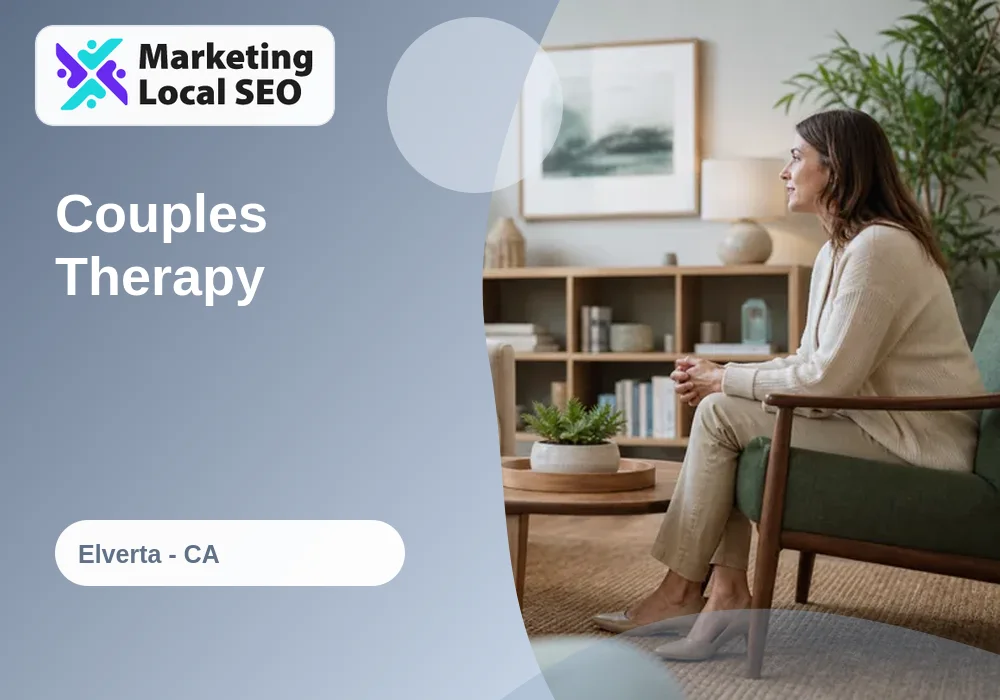 Couples Therapy in Elverta, CA