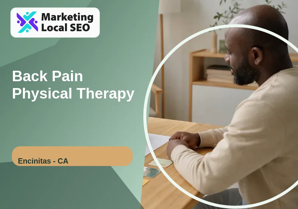 Back Pain Physical Therapy in Encinitas, CA