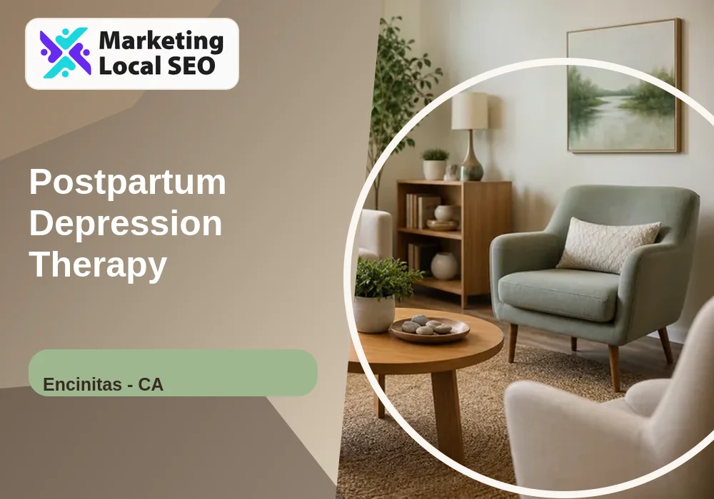 Postpartum Depression Therapy in Encinitas, CA