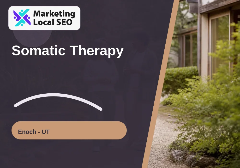 Somatic Therapy in Enoch, UT