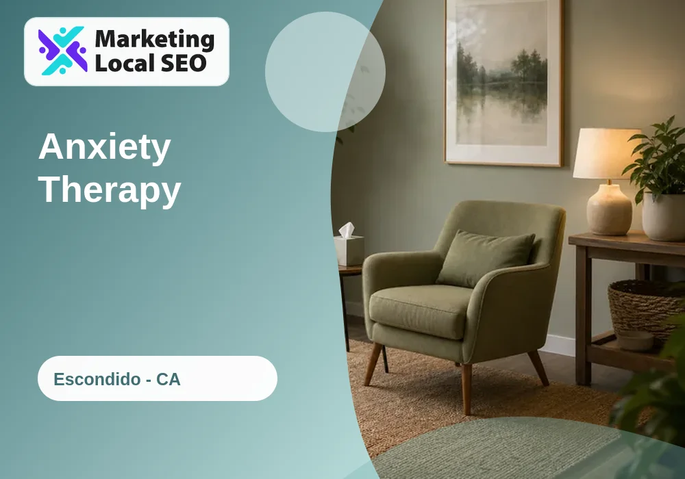 Anxiety Therapy in Escondido, CA