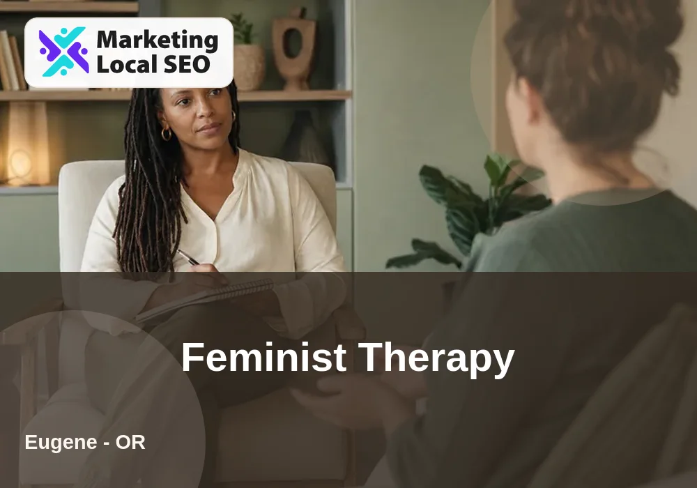 Feminist Therapy in Eugene, OR