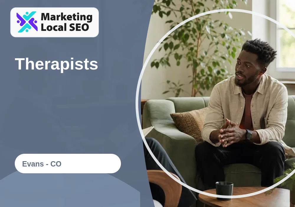 Therapists in Evans, CO
