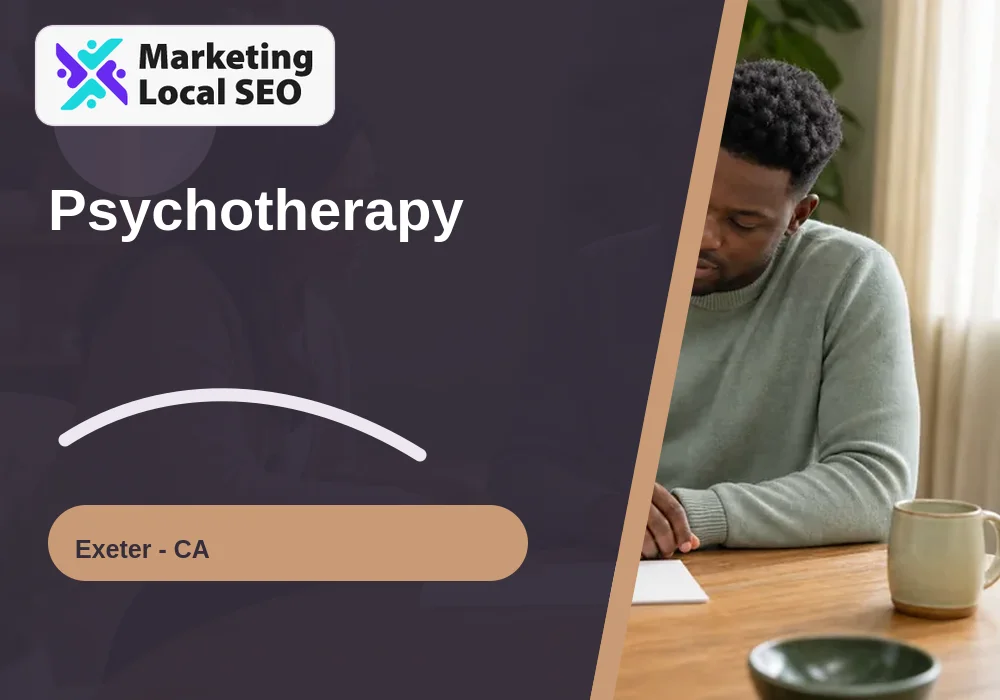 Psychotherapy in Exeter, CA