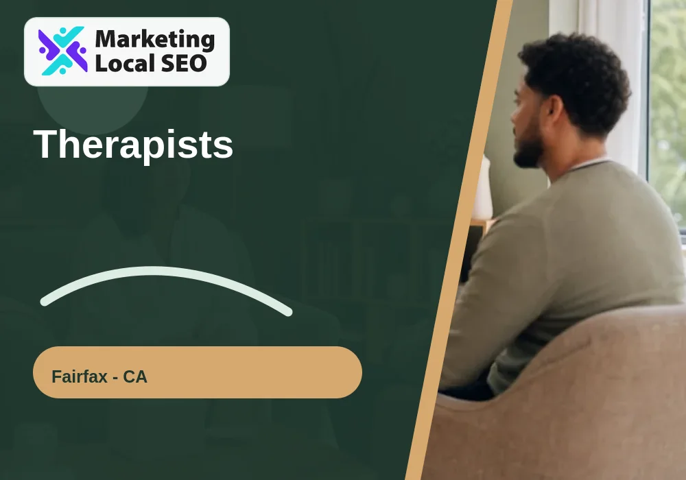 Therapists in Fairfax, CA