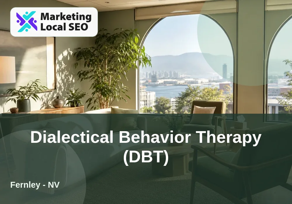 Dialectical Behavior Therapy (DBT) in Fernley, NV