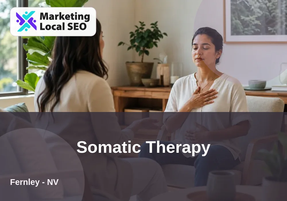 Somatic Therapy in Fernley, NV