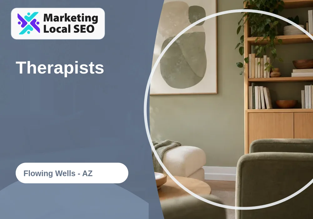 Therapists in Flowing Wells, AZ
