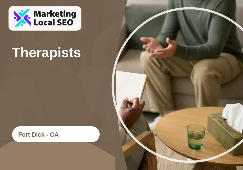 Therapists in Fort Dick, CA