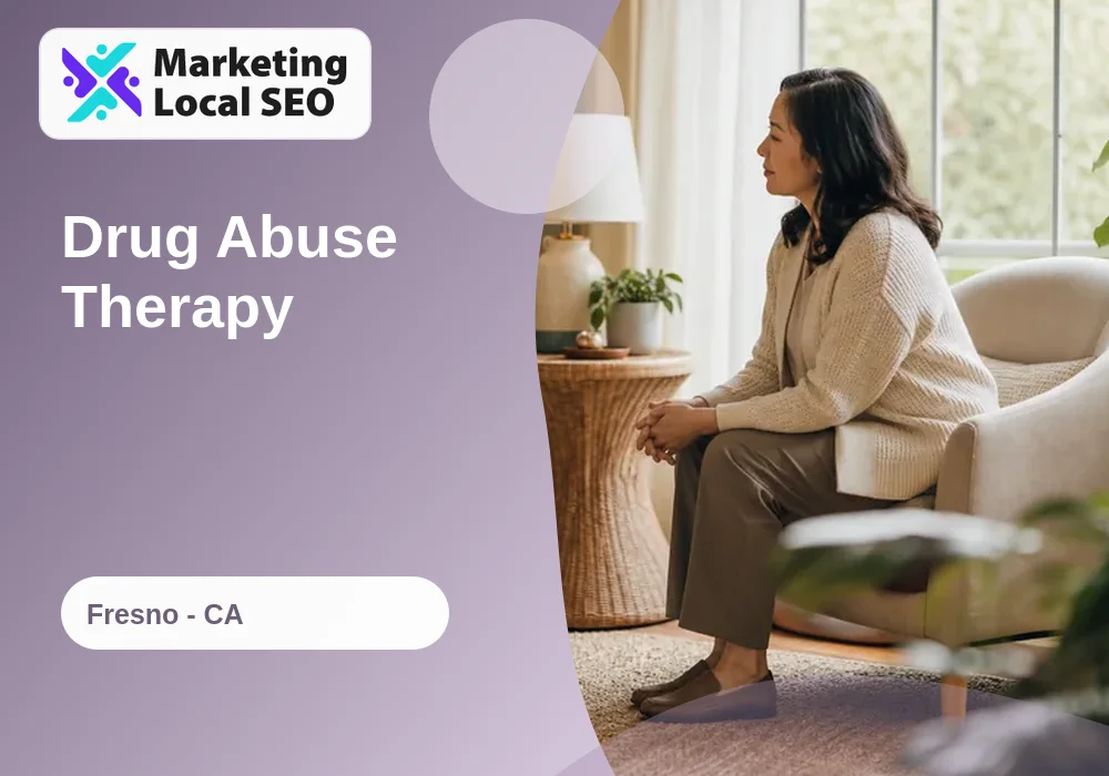 Drug Abuse Therapy in Fresno, CA