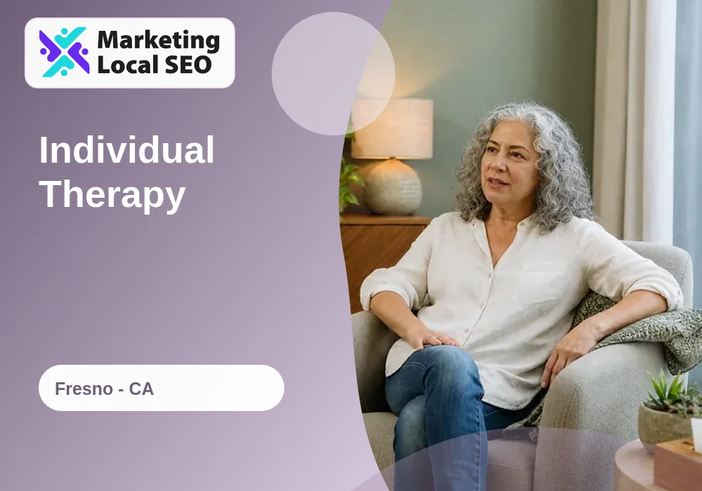 Individual Therapy in Fresno, CA