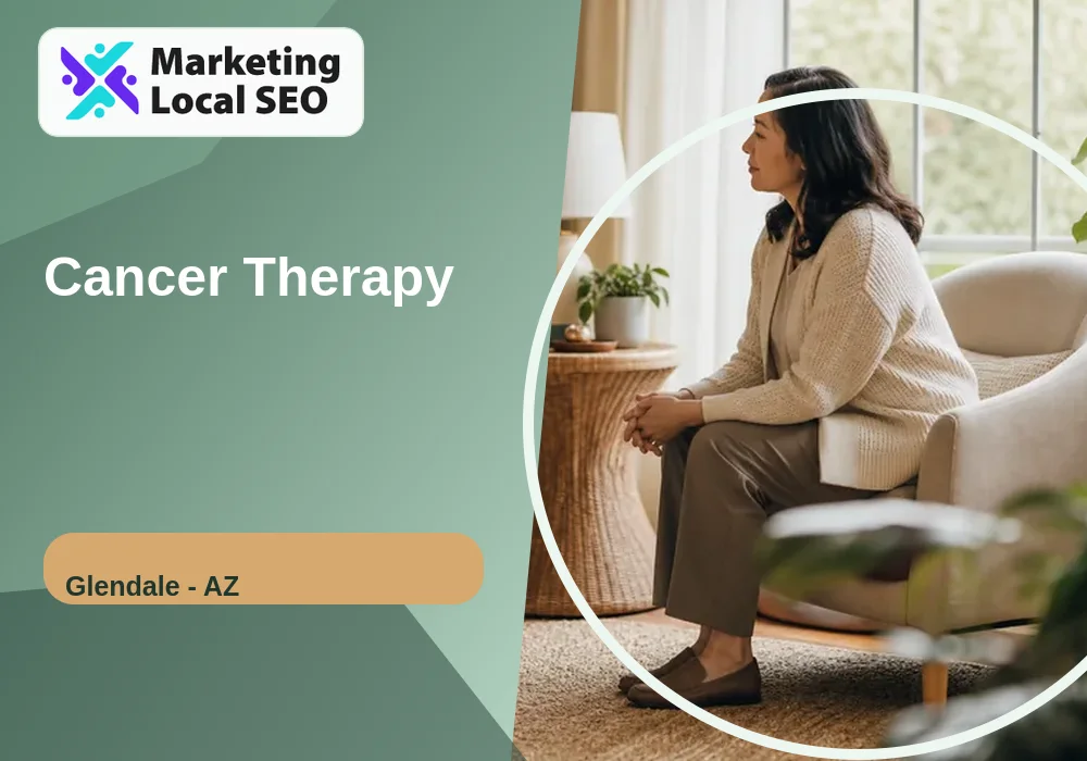 Cancer Therapy in Glendale, AZ