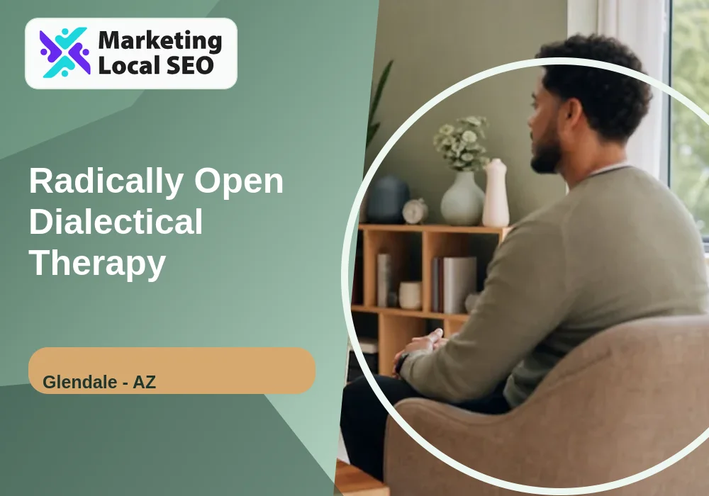 Radically Open Dialectical Therapy in Glendale, AZ