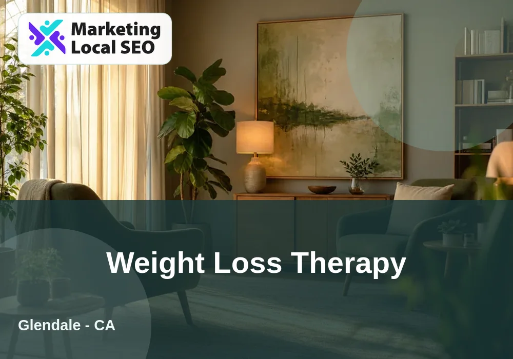 Weight Loss Therapy in Glendale, CA