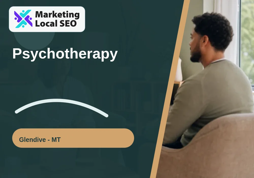 Psychotherapy in Glendive, MT