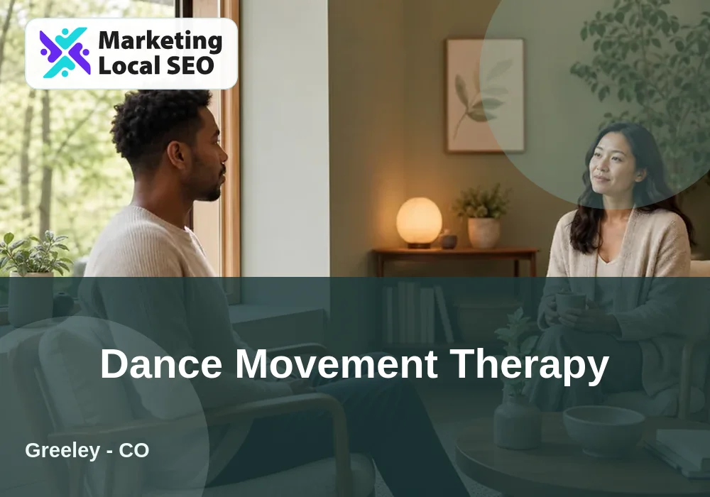 Dance Movement Therapy in Greeley, CO