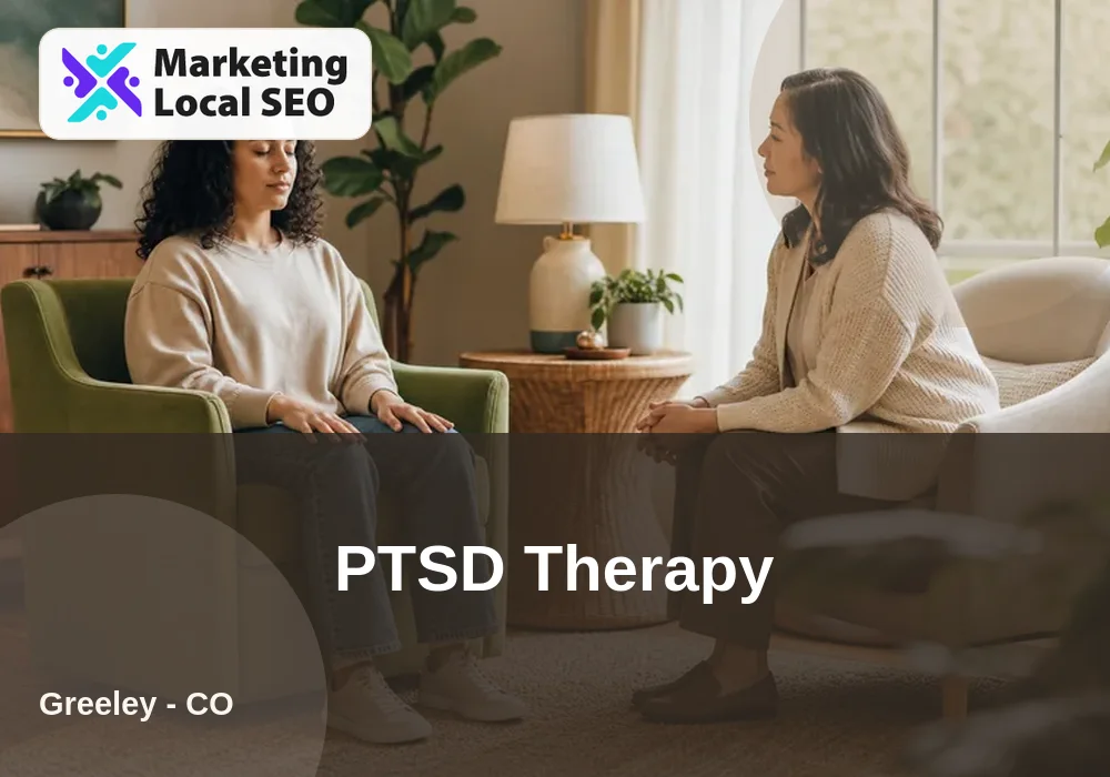 PTSD Therapy in Greeley, CO