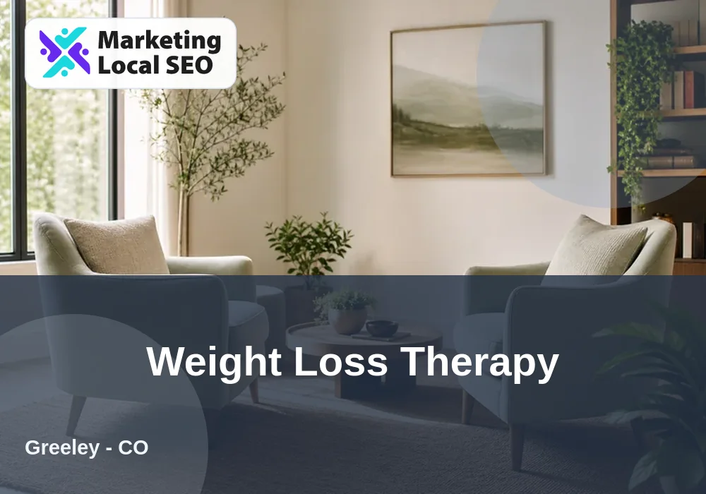 Weight Loss Therapy in Greeley, CO