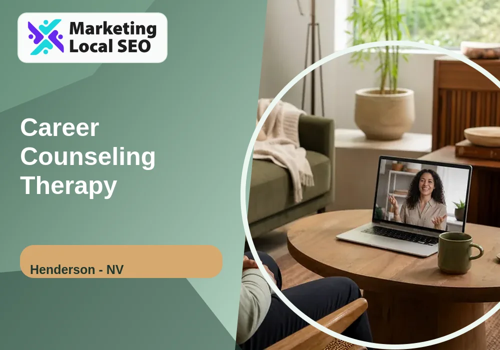 Career Counseling Therapy in Henderson, NV