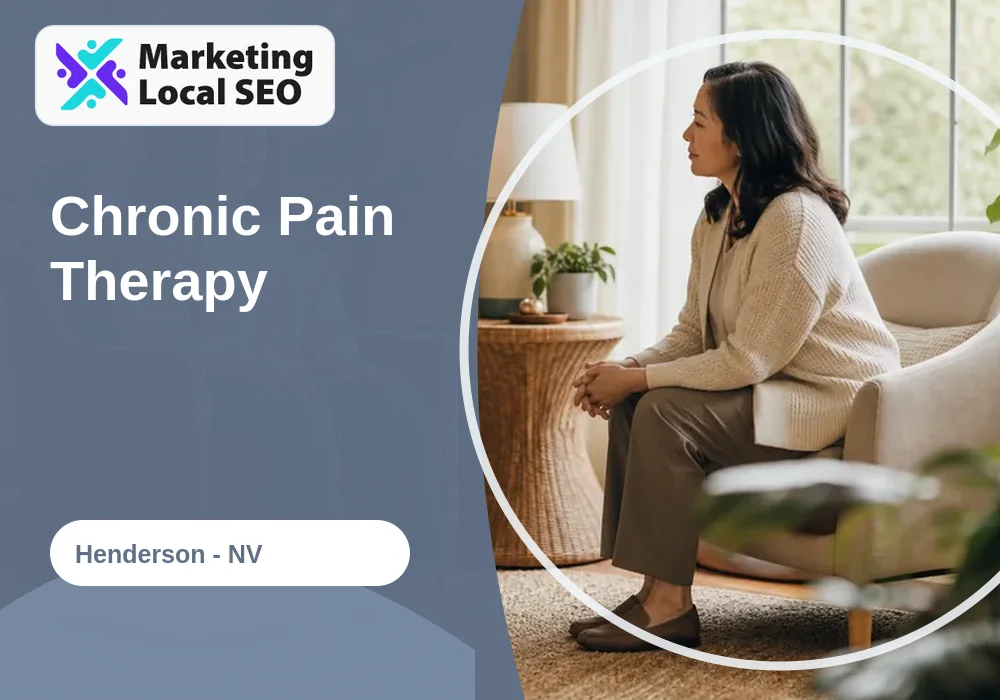 Chronic Pain Therapy in Henderson, NV
