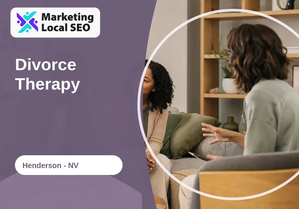 Divorce Therapy in Henderson, NV