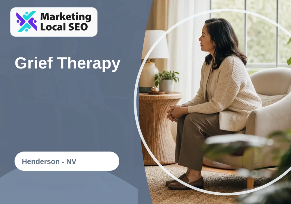 Grief Therapy in Henderson, NV